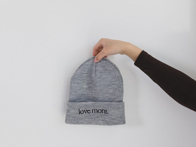 Love More Beanie